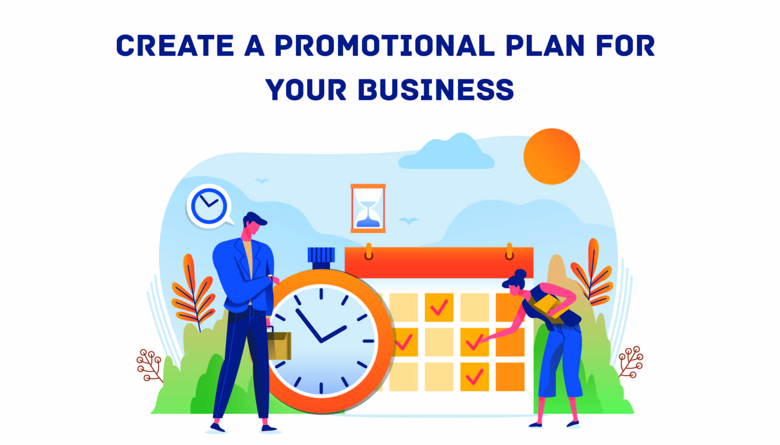 How To Create A Promotional Plan For Your Business