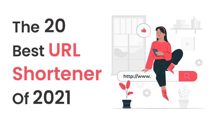 The 20 Best URL Shortener Of 2024